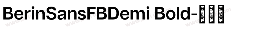 BerinSansFBDemi Bold字体转换